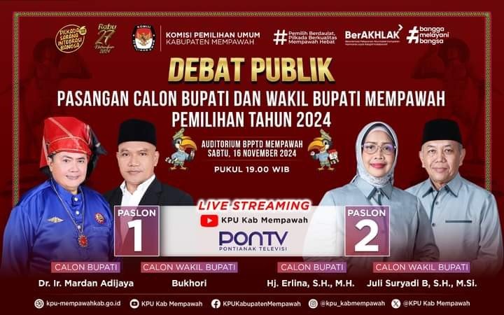SAKSIKAN DEBAT PUBLIK BUPATI DAN WAKIL BUPATI KABUPATEN MEMPAWAH TAHUN 2024